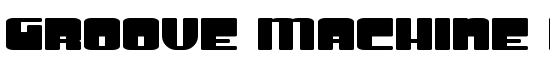 Groove Machine ExpUpright Bold - Download Thousands of Free Fonts at FontZone.net