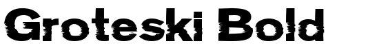 Groteski Bold - Download Thousands of Free Fonts at FontZone.net