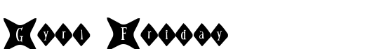 Gyrl Friday - Download Thousands of Free Fonts at FontZone.net