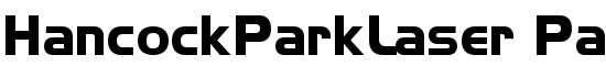 HancockParkLaser Park Bold Laser:2/3/89 3:53:05 PM - Download Thousands of Free Fonts at FontZone.net
