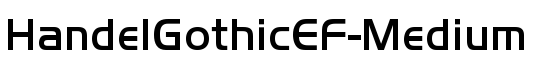 HandelGothicEF-Medium - Download Thousands of Free Fonts at FontZone.net