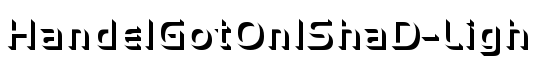 HandelGotOnlShaD-Ligh - Download Thousands of Free Fonts at FontZone.net