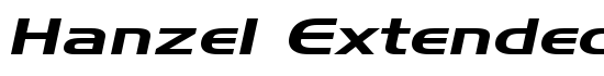 Hanzel Extended Italic - Download Thousands of Free Fonts at FontZone.net