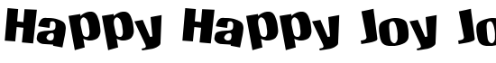 Happy Happy Joy Joy - Download Thousands of Free Fonts at FontZone.net