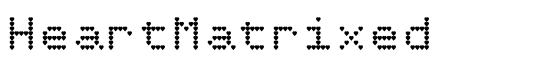 HeartMatrixed - Download Thousands of Free Fonts at FontZone.net