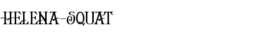 Helena-Squat - Download Thousands of Free Fonts at FontZone.net