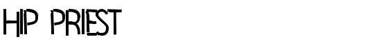 Hip Priest - Download Thousands of Free Fonts at FontZone.net