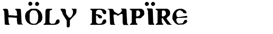 Holy Empire - Download Thousands of Free Fonts at FontZone.net