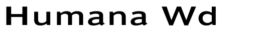 Humana Wd - Download Thousands of Free Fonts at FontZone.net