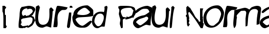 I Buried Paul Normal - Download Thousands of Free Fonts at FontZone.net