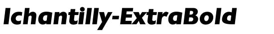 Ichantilly-ExtraBold - Download Thousands of Free Fonts at FontZone.net