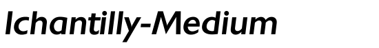Ichantilly-Medium - Download Thousands of Free Fonts at FontZone.net