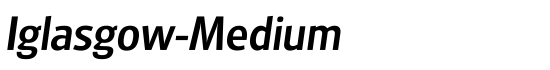 Iglasgow-Medium - Download Thousands of Free Fonts at FontZone.net