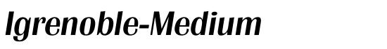 Igrenoble-Medium - Download Thousands of Free Fonts at FontZone.net