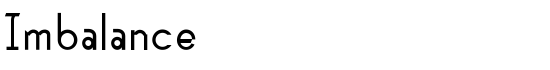 Imbalance - Download Thousands of Free Fonts at FontZone.net