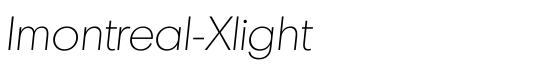Imontreal-Xlight - Download Thousands of Free Fonts at FontZone.net