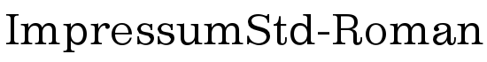 ImpressumStd-Roman - Download Thousands of Free Fonts at FontZone.net