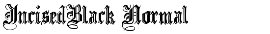 IncisedBlack Normal - Download Thousands of Free Fonts at FontZone.net