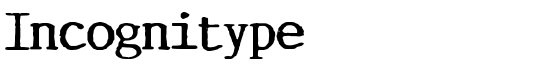 Incognitype - Download Thousands of Free Fonts at FontZone.net