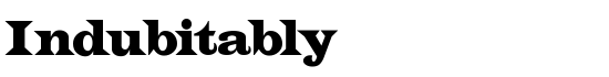 Indubitably - Download Thousands of Free Fonts at FontZone.net
