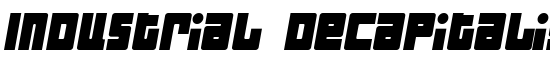 Industrial Decapitalist Italic - Download Thousands of Free Fonts at FontZone.net