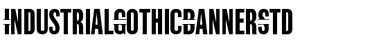 IndustrialGothicBannerStd - Download Thousands of Free Fonts at FontZone.net