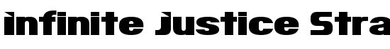 Infinite Justice Straight - Download Thousands of Free Fonts at FontZone.net