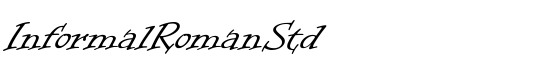 InformalRomanStd - Download Thousands of Free Fonts at FontZone.net
