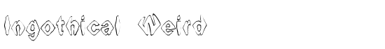 Ingothical Weird - Download Thousands of Free Fonts at FontZone.net
