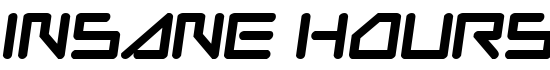 Insane Hours - Download Thousands of Free Fonts at FontZone.net
