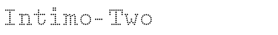 Intimo-Two - Download Thousands of Free Fonts at FontZone.net