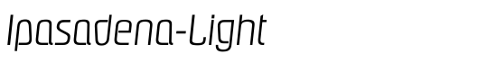 Ipasadena-Light - Download Thousands of Free Fonts at FontZone.net