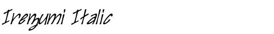 Irezumi Italic - Download Thousands of Free Fonts at FontZone.net