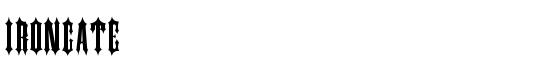 IRONGATE - Download Thousands of Free Fonts at FontZone.net