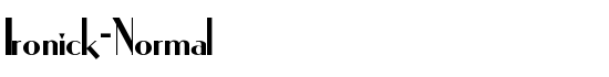 Ironick-Normal - Download Thousands of Free Fonts at FontZone.net