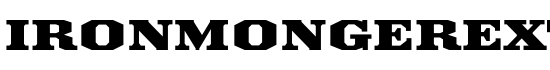 IronmongerExtnd - Download Thousands of Free Fonts at FontZone.net