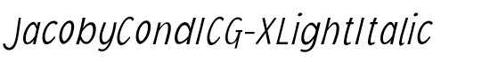 JacobyCondICG-XLightItalic - Download Thousands of Free Fonts at FontZone.net