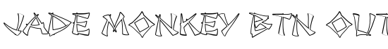Jade Monkey BTN Outline - Download Thousands of Free Fonts at FontZone.net