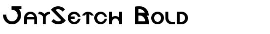 JaySetch Bold - Download Thousands of Free Fonts at FontZone.net