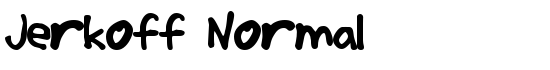 Jerkoff Normal - Download Thousands of Free Fonts at FontZone.net