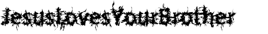JesusLovesYourBrother - Download Thousands of Free Fonts at FontZone.net