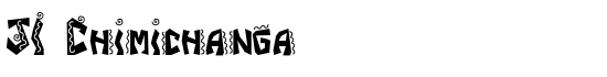 JI Chimichanga - Download Thousands of Free Fonts at FontZone.net