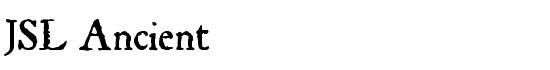 JSL Ancient - Download Thousands of Free Fonts at FontZone.net