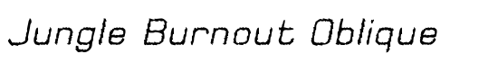 Jungle Burnout Oblique - Download Thousands of Free Fonts at FontZone.net