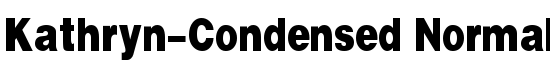 Kathryn-Condensed Normal - Download Thousands of Free Fonts at FontZone.net