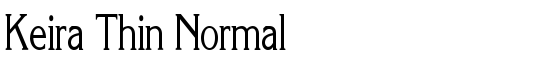 Keira Thin Normal - Download Thousands of Free Fonts at FontZone.net