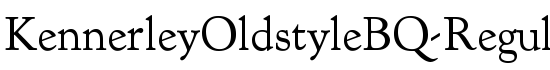 KennerleyOldstyleBQ-Regular - Download Thousands of Free Fonts at FontZone.net