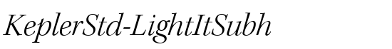 KeplerStd-LightItSubh - Download Thousands of Free Fonts at FontZone.net