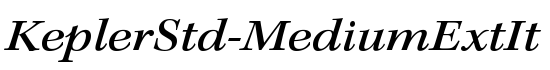 KeplerStd-MediumExtIt - Download Thousands of Free Fonts at FontZone.net