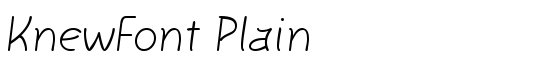 KnewFont Plain - Download Thousands of Free Fonts at FontZone.net